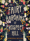 Cover image for The Fairy Bargains of Prospect Hill
